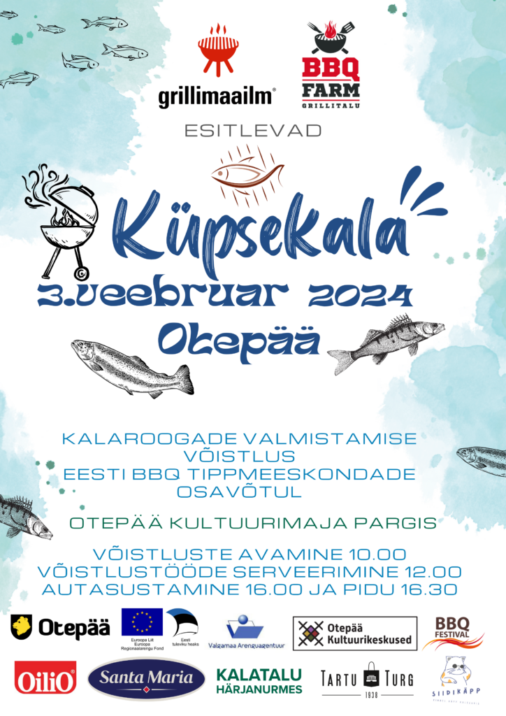 KÜPSEKALA 2024 Otepää kultuurimaja pargis