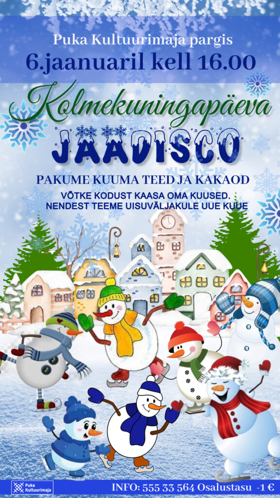 KOLMEKUNINGAPÄEVA JÄÄDISCO