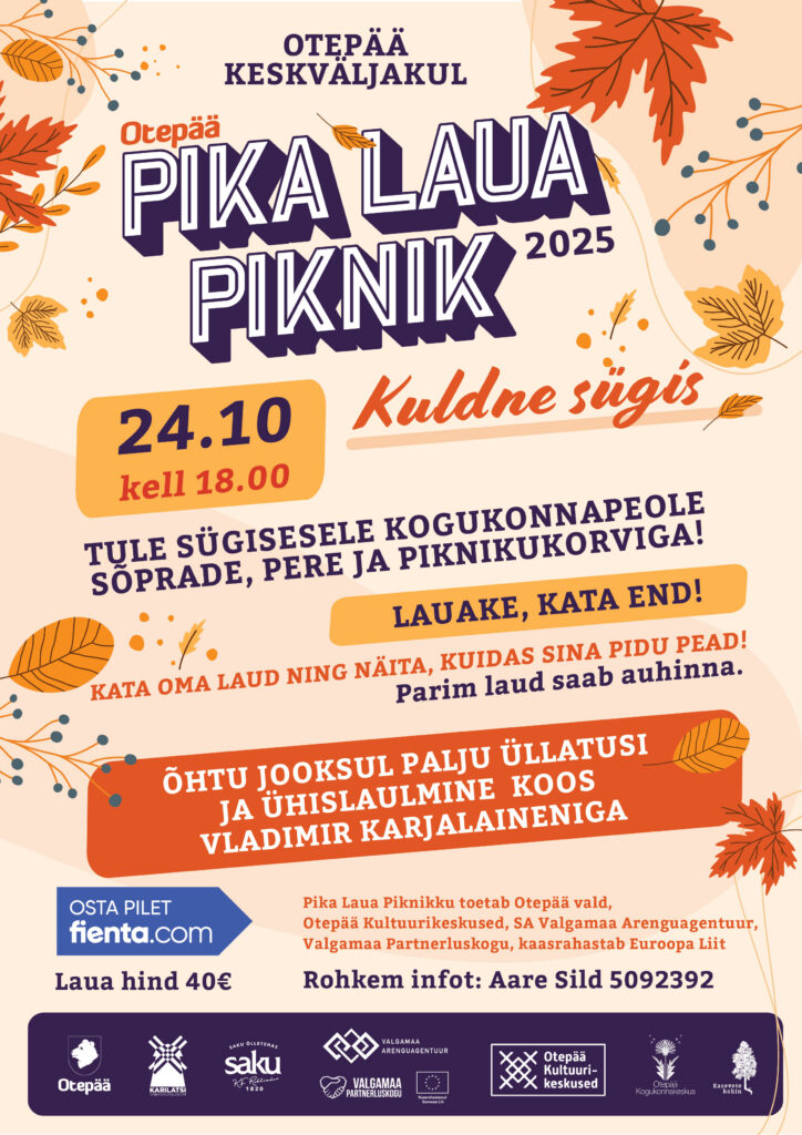 🍁 Pika Laua Piknik “Kuldne Sügis” Otepää keskväljakul