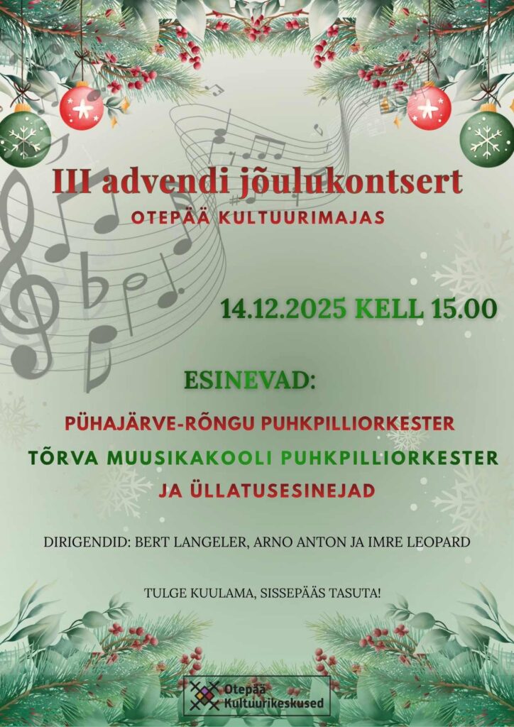III advendi jõulukontsert Otepää kultuurimajas