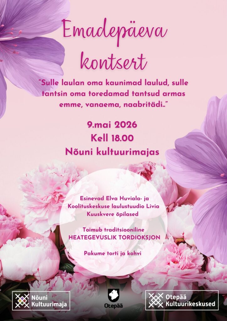 EMADEPÄEVA KONTSERT Nõuni kultuurimajas