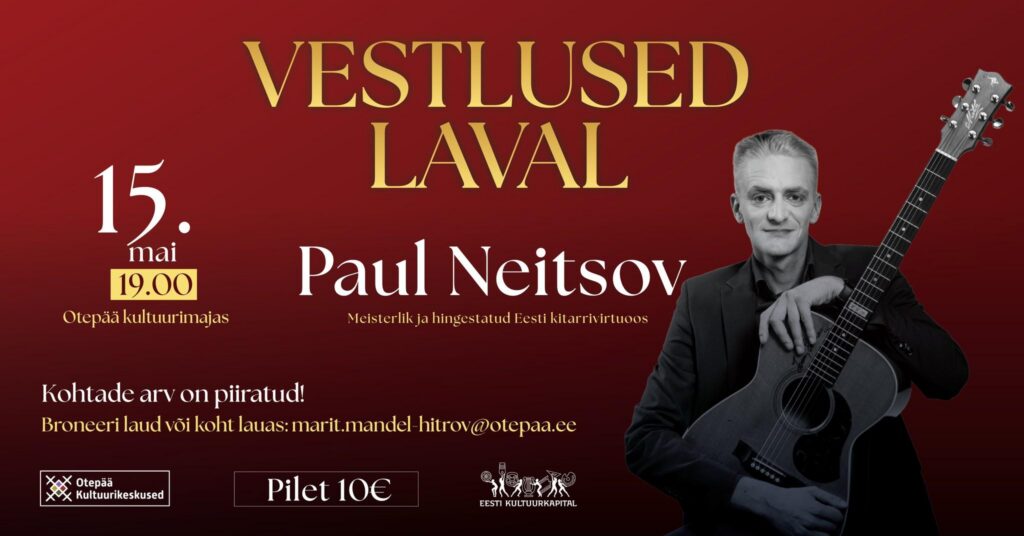 Vestlused laval – Paul Neitsoviga