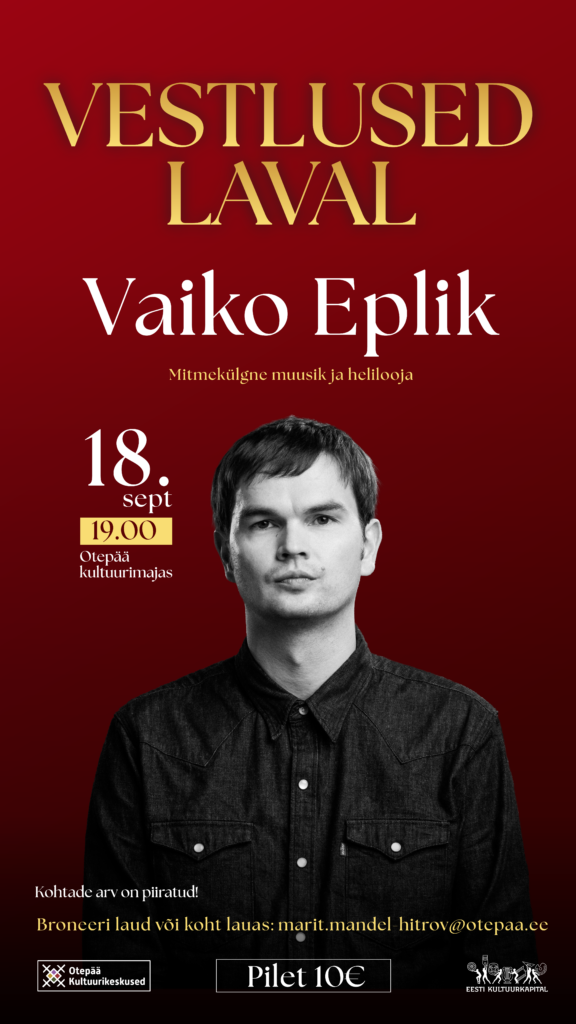 Vestlused laval – VAIKO EPLIK