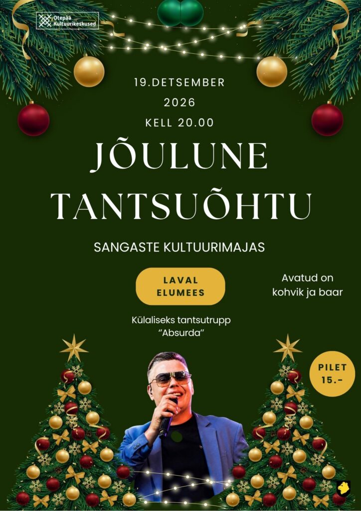 Jõulune tantsuõhtu – laval ELUMEES